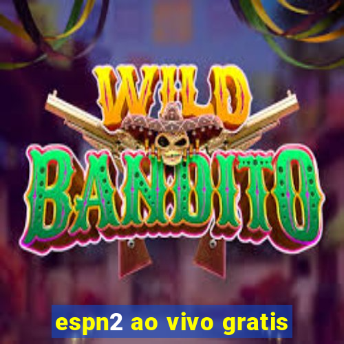 espn2 ao vivo gratis